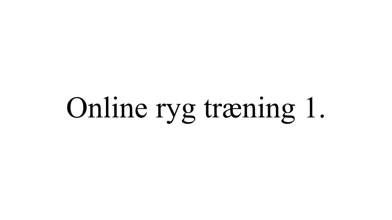 online ryg træning 1